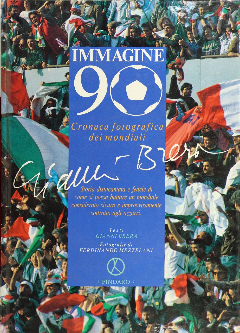 IMMAGINE 90 CRONACA FOTOGRAFICA DEI MONDIALI