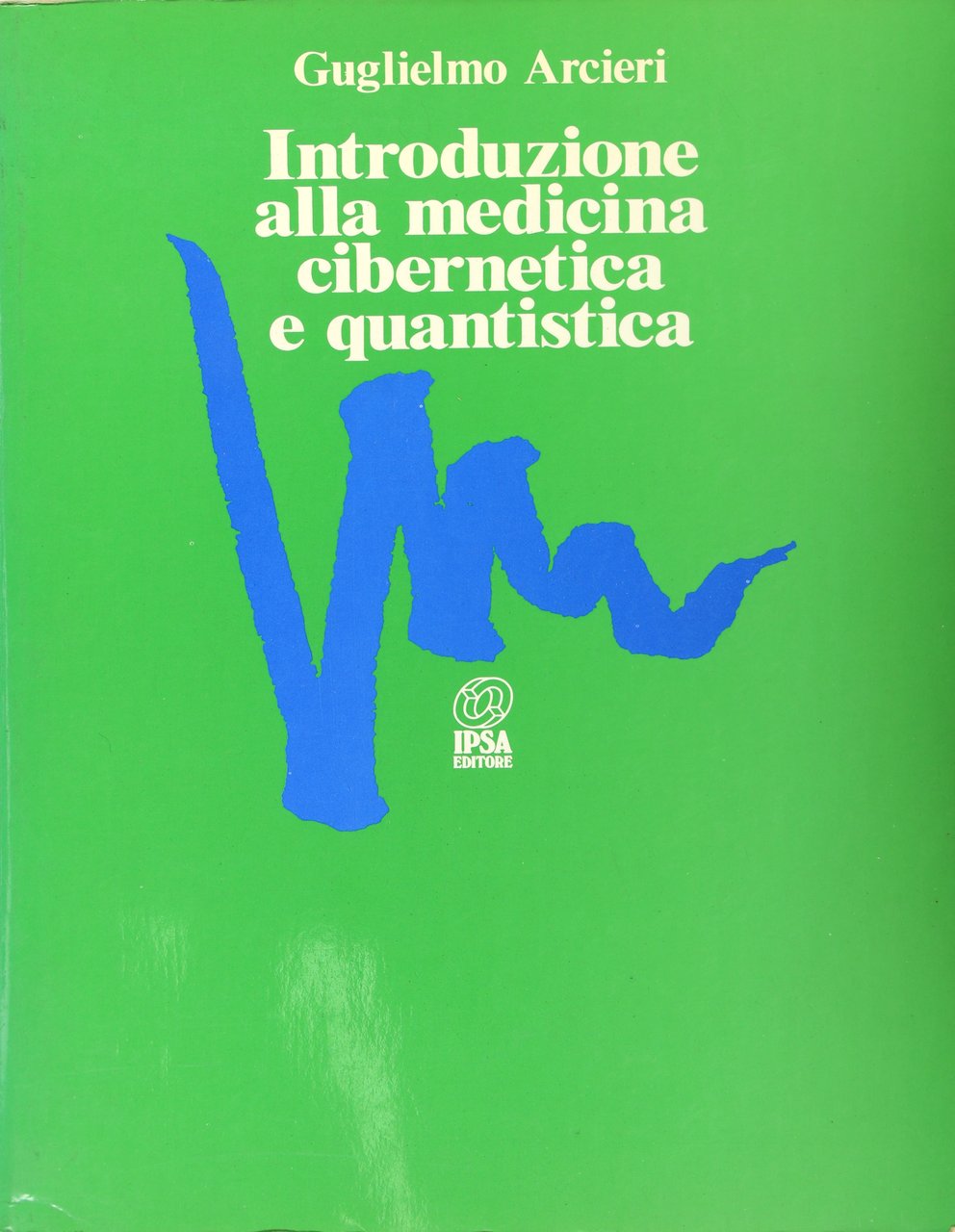 INTRODUZIONE ALLA MEDICINA CIBERNETICA E QUANTISTICA | Immagine principale