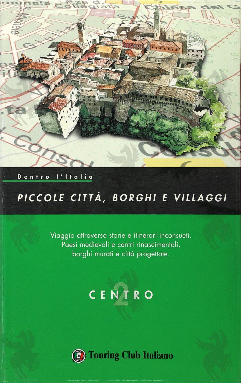 PICCOLE CITTA' BORGHI E VILLAGGI CENTRO VOL.2 | Immagine principale