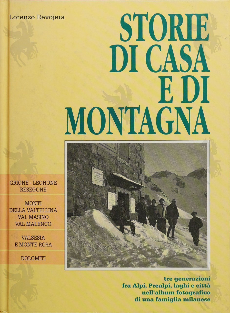 STORIE DI CASA E DI MONTAGNA