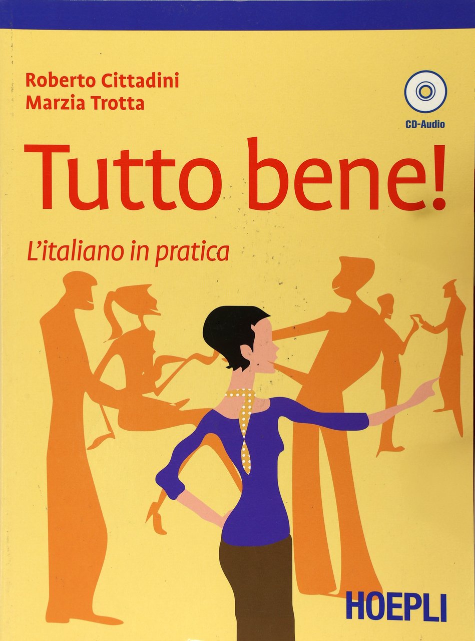 TUTTO BENE + CD AUDIO + SOLUZIONE DEGLI ESERCIZI | Immagine principale