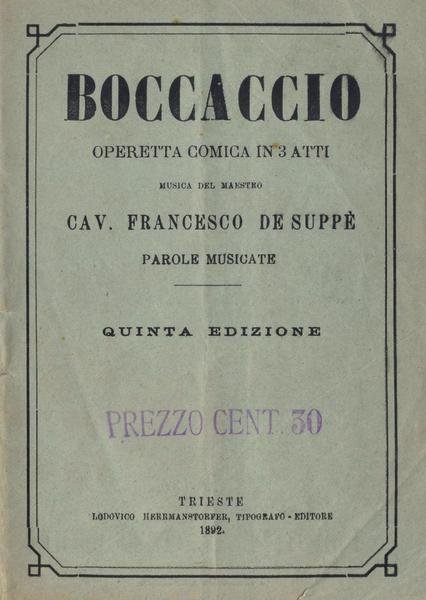 Boccaccio. Operetta comica in tre atti. parole di F. Zell …