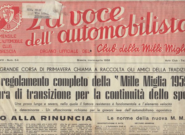 La voce dell'automobilista. Organo ufficiale del Club della Mille Miglia. …