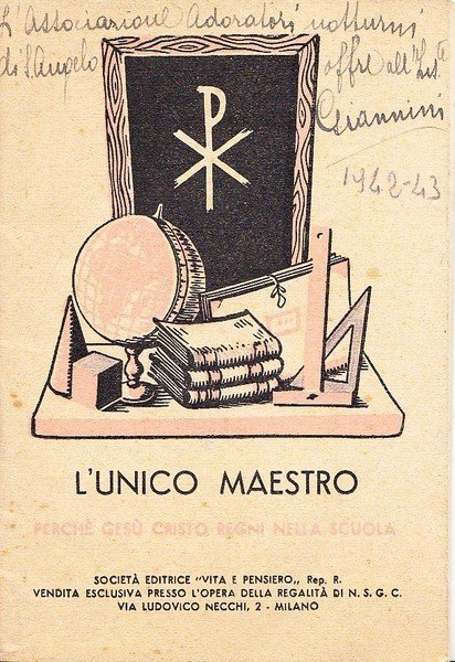 L'unico maestro perchè Gesù Cristo regni nella scuola. Opera della …