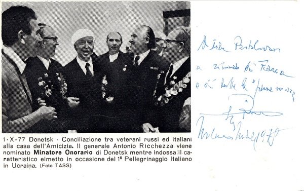 Cartolina commemorativa autografa. Conciliazione tra veterani russi ed italiani alla …
