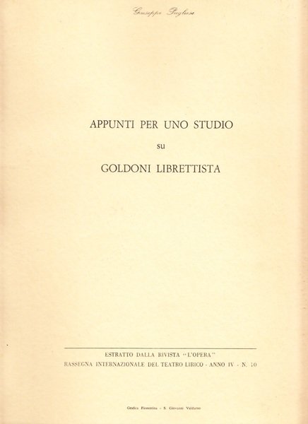 Appunti per uno studio su Goldoni librettista. Estratto dalla rivista …