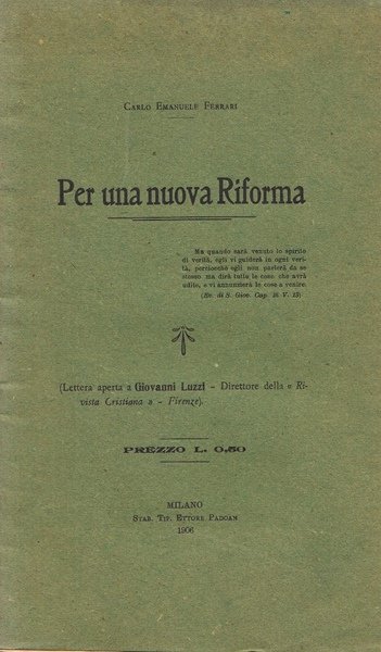 *Per una nuova riforma. Lettera aperta a Giovanni Luzzi direttore …