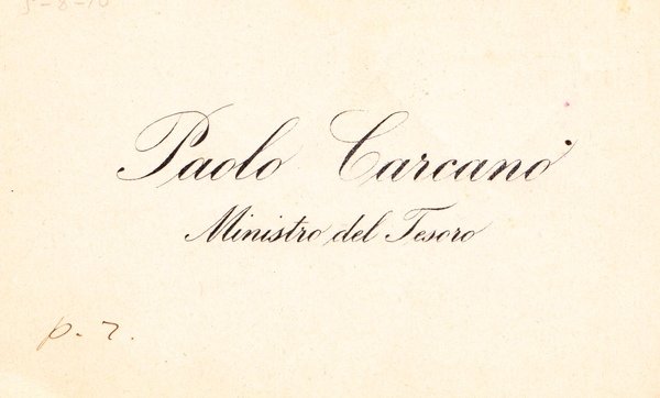 *Paolo Carcano. (Como, 1843 – 1918). Politico italiano, volontario garibaldino, …