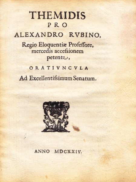 Themidis pro Alexandro Rubino, regio eloquentiae professore, mercedis accessionem petente, …