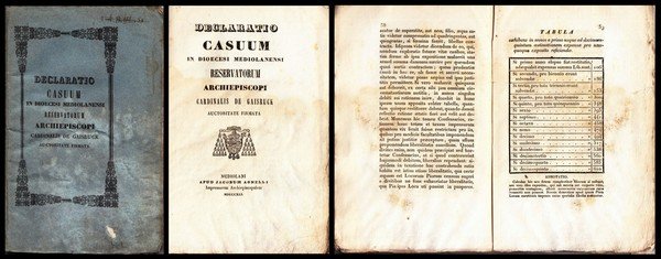 *Declaratio casuum in dioecesi mediolanensi reservatorum archiepicopi Cardinalis De Gaisruck.