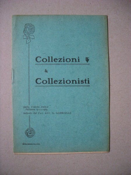 Volume "Collezioni Collezionisti dalla Vedetta Italica 1924. Articolo Gabrielli"