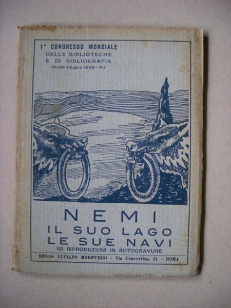 Depliant 1°Congresso Mondiale Biblioteche e Bibliografia 1929 "NEMI il suo …