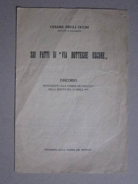 Discorso pronunciato alla Camera Deputati 1955 "Sui fatti di Via …