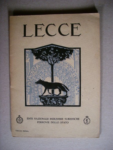 Depliant con copertina in xilografia LECCE. Ente Nazionale Industrie Turistiche …