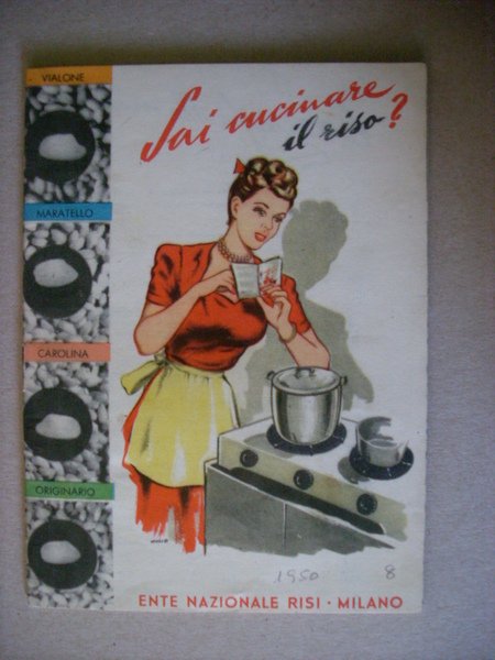 Depliant / volumetto "Sai cucinare il riso? Ufficio Propaganda Ente …