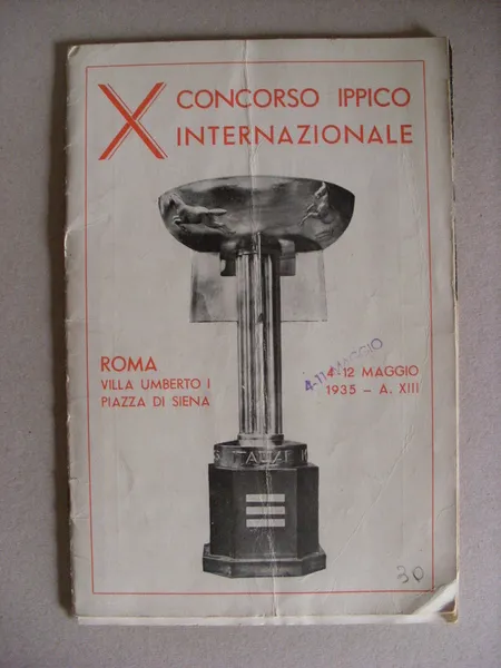 Depliant X Concorso Ippico Internazionale ROMA 1935. Opere Assistenziali Federazione …