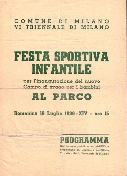 Comune di Milano, VI Triennale di Milano. Festa sportiva infantile …