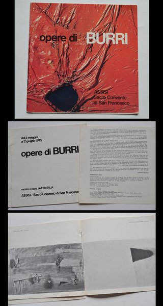 "Opere di BURRI" Mostra a cura dell'EDITALIA. ASSISI / Sacro Convento di San Francesco. 1975