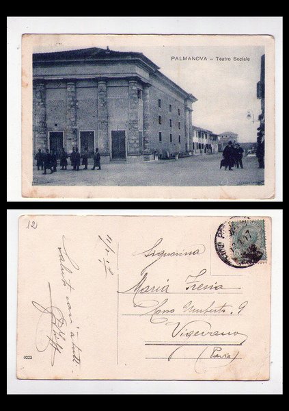 Cartolina / postcard Palmanova (Udine) - Teatro Sociale. 1917