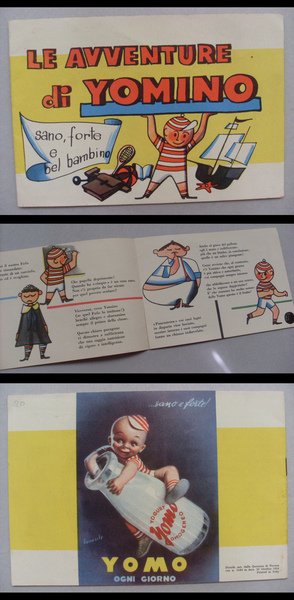 Opuscolo illustrato "Le Avventure di Yomino sano, forte e bel …