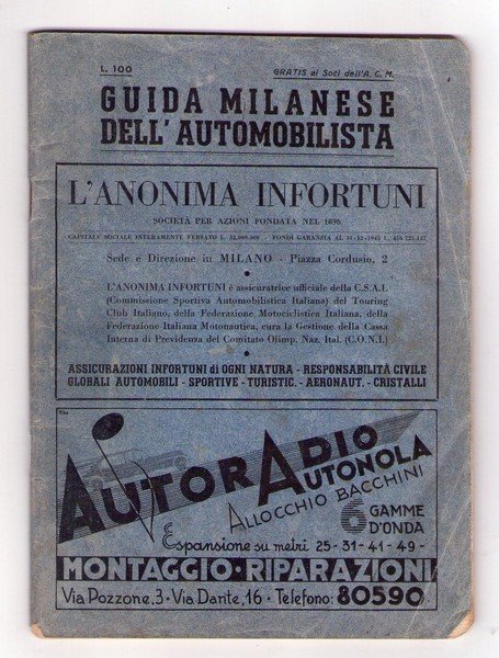 *GUIDA MILANESE DELL'AUTOMOBILISTA Officine meccaniche, negozi ricambi di Milano. Anni'40