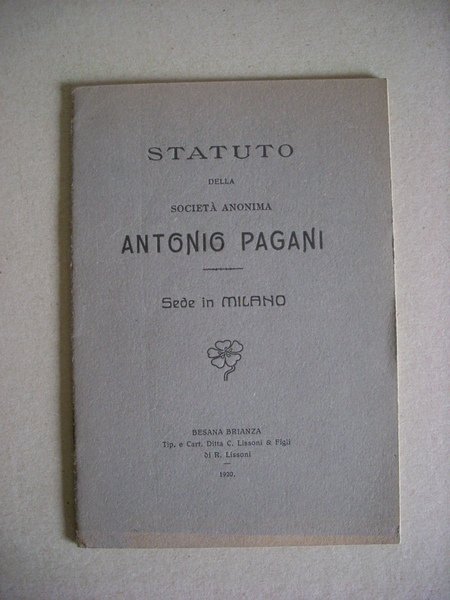 Libretto STATUTO Società Anonima ANTONIO PAGANI Milano 1920 (Tip.Besana Brianza)