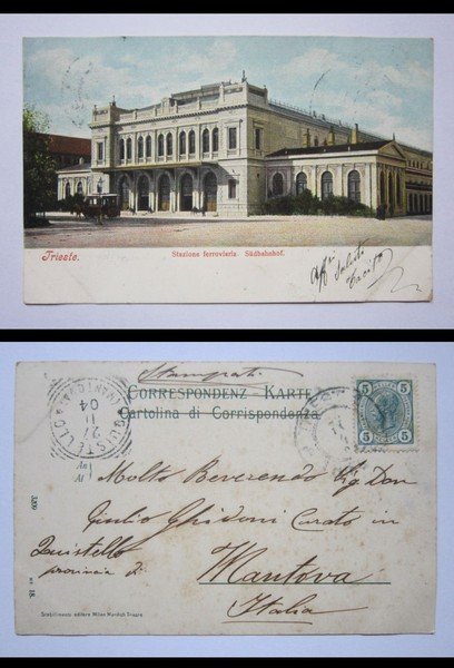 Cartolina / postcard TRIESTE - Stazione ferroviaria. Südbahnhof. 1904