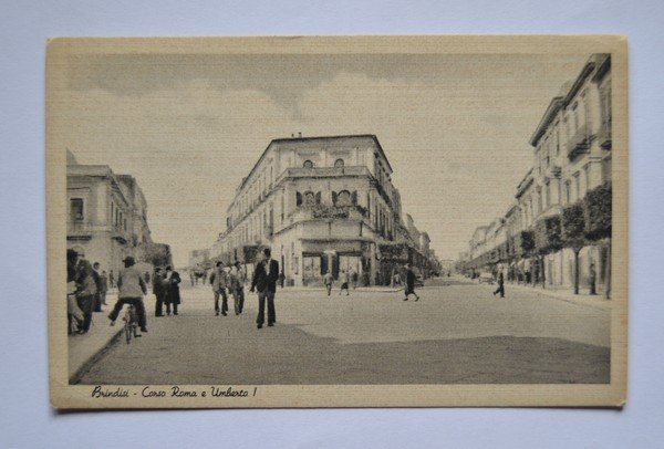 Cartolina / postcard BRINDISI - Corso Roma e Umberto I