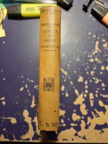 *Ing. MAZZOCCHI - MARZORATI. Manuale Hoepli. Il Codice del Perito …