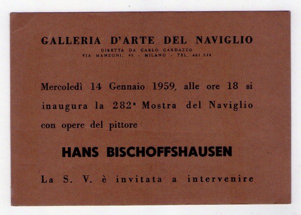 Cartolina / invito Mostra Hans Bischoffshausen. Galleria d´Arte del Naviglio …