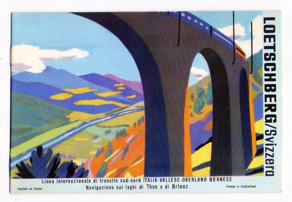 Brochure LOETSCHBERG/Svizzera. Linea internazionale di transito sud - nord ITALIA …