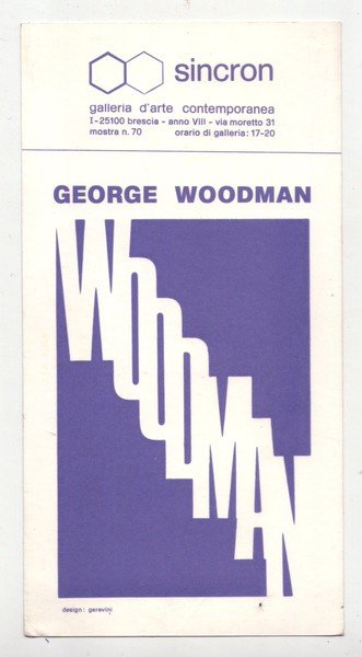 Invito GEORGE WOODMAN - 1973. SINCRON Centro Culturale Arte Contemporanea …