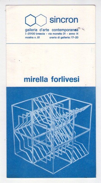 Invito Mostra n.81 MIRELLA FORLIVESI - 1974. SINCRON Centro Culturale …