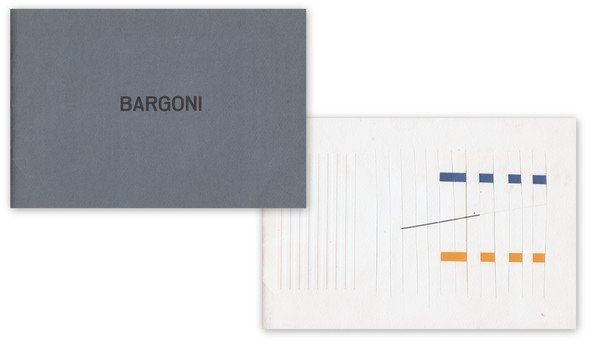 *BARGONI GIANCARLO. Galleria Rotta Milano. 1971. E' presente un'opera dell'artista …