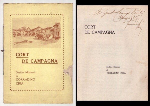 Corradino Cima. Cort De Campagna. Copia dedicata e firmata dall'autore. …