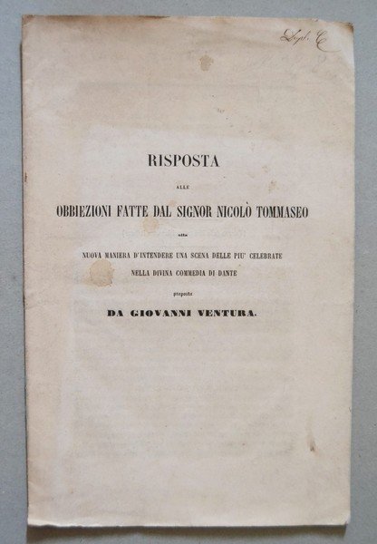 Risposta alle obbiezioni fatte dal Signor Nicolò Tommaseo alla nuova …