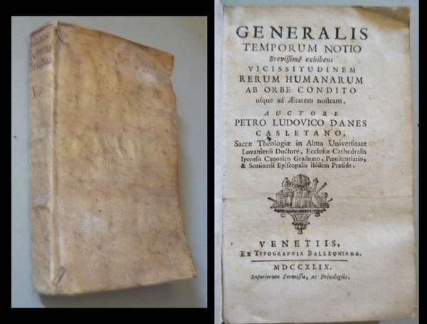 DANES PETRO LUDOVICO. Generalis Temporum Notio Brevissime Exhibens Vicissitudinem Rerum …