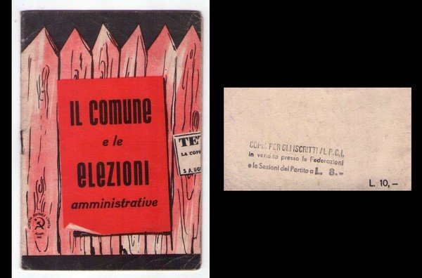 Il Comune e le elezioni amministrative. Società editrice l´Unità. 1945