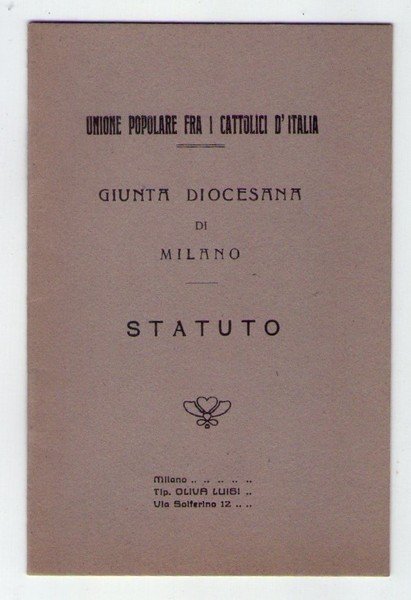 Unione Popolare fra i Cattolici d'Italia. Giunta diocesana di Milano. …