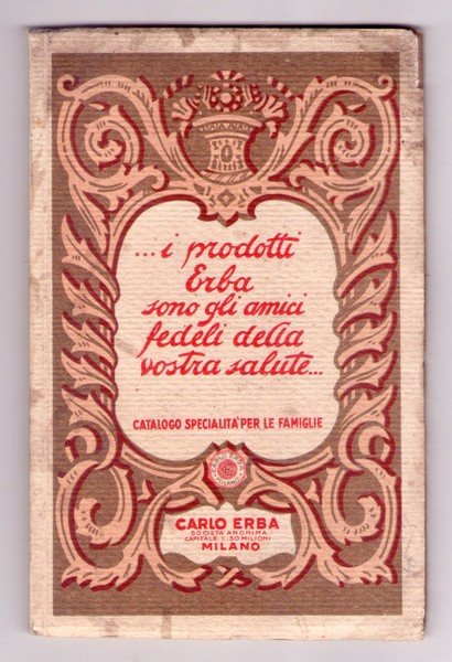 *Catalogo Carlo Erba - Specialità farmaceutiche ed igieniche. 22°Edizione