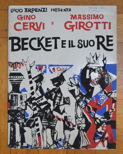 Lucio Ardenzi presenta Gino Cervi e Massimo Girotti. Becket e …