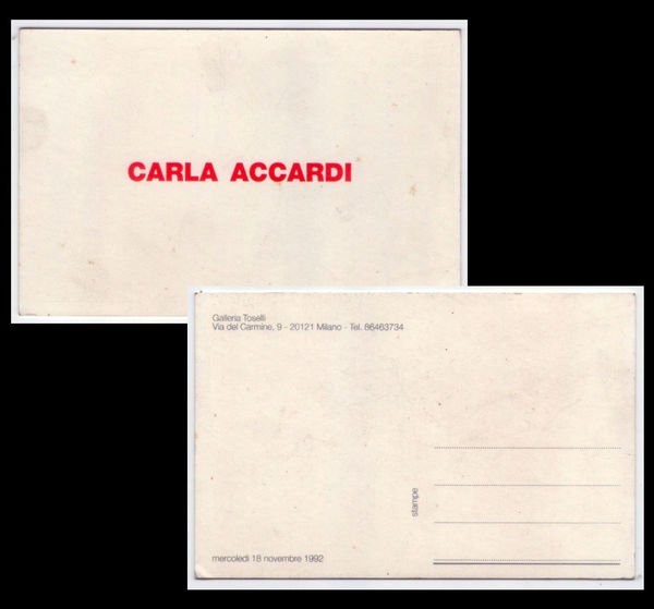 Cartolina Mostra CARLA ACCARDI - Galleria Toselli MILANO 1992