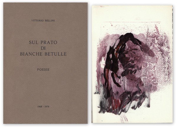 Sul prato di bianche betulle. Poesie 1968 - 1978. In …