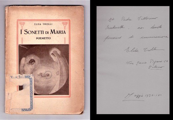 Elda Trolli - I sonetti di Maria. Poemetto. Con dedica …