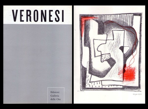 Catalogo LUIGI VERONESI. Edizione Galleria delle Ore - Milano. 20 …