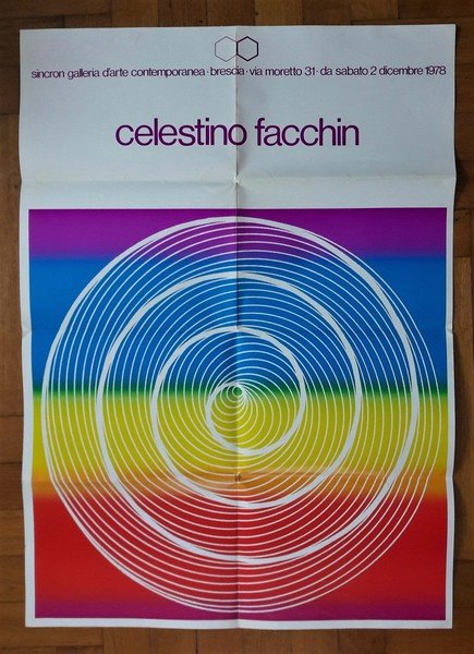 Invito/manifesto mostra Celestino FACCHIN. SINCRON Galleria d'Arte Contemporanea - Milano. …