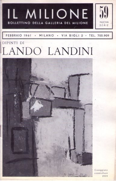 *Bollettino Dipinti di LANDO LANDINI. Galleria del Milione - Milano. …