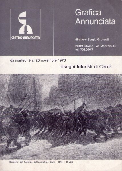 *Carlo Carrà "disegni futuristi di Carrà" Centro ANNUNCIATA - Milano. …