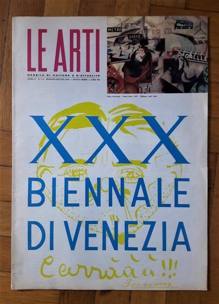 Mensile di cultura e d'attualità LE ARTI. XXX Biennale di …