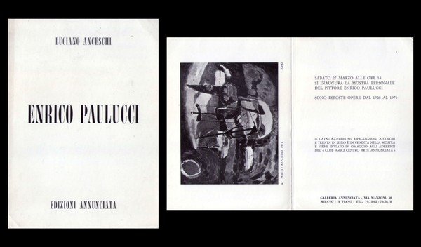 Brochure Luciano Anceschi - ENRICO PAULUCCI. Edizioni Galleria Annunciata - …